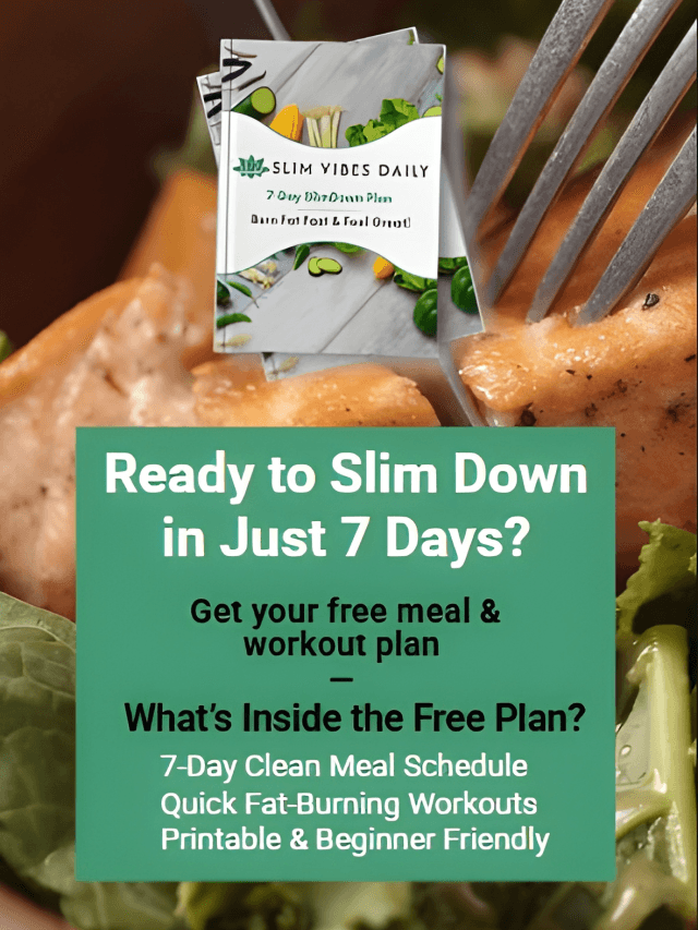 7-Day Slimdown Plan (Free PDF)