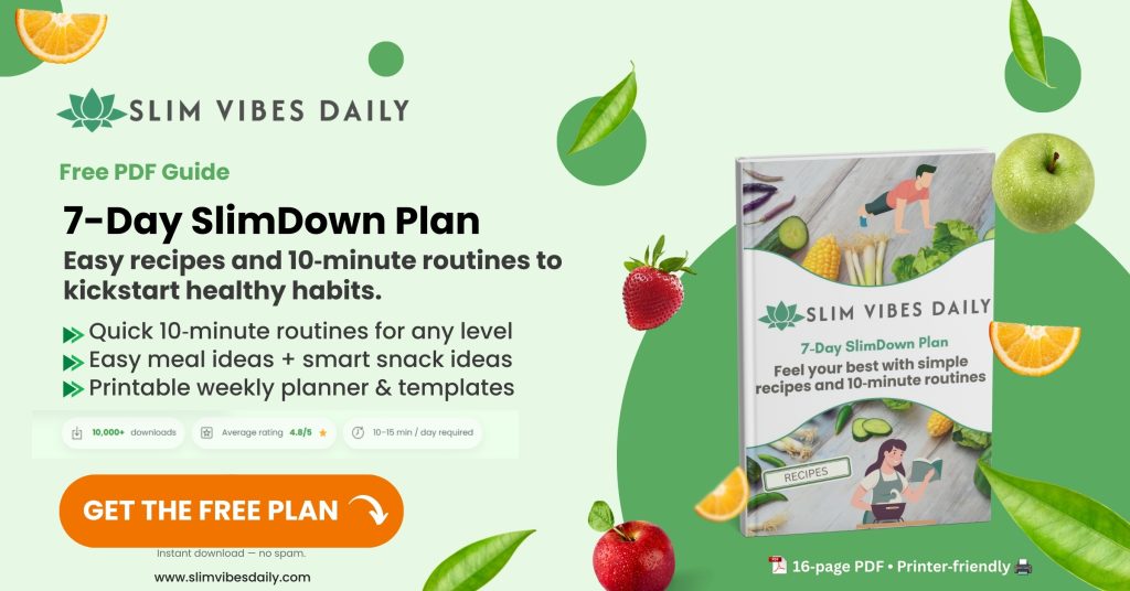 FREE 7 Day SlimDown Plan and kickstart your weight loss journey today! Burn fat fast, boost energy, and feel amazing. Instant access via email!